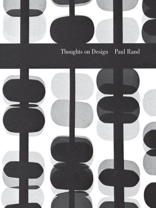 Title details for Thoughts on Design by Paul Rand - Available